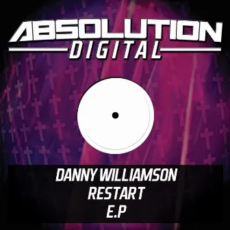 Restart E.P by Danny Williamson