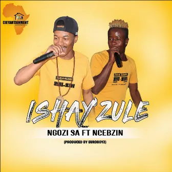 Ishay Zule by Ngozi SA