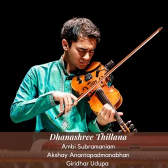 Dhanashree Thillana by Ambi Subramaniam