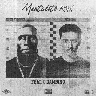 Mentalité RMX (feat. C.Gambino) by Baby Gang