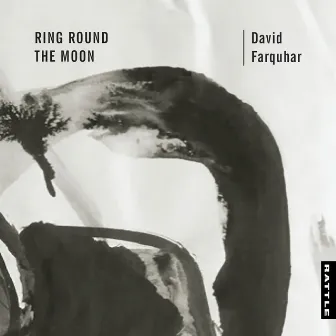 Ring Round the Moon by David Farquhar