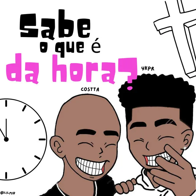 Sabe o Que É da Hora ?