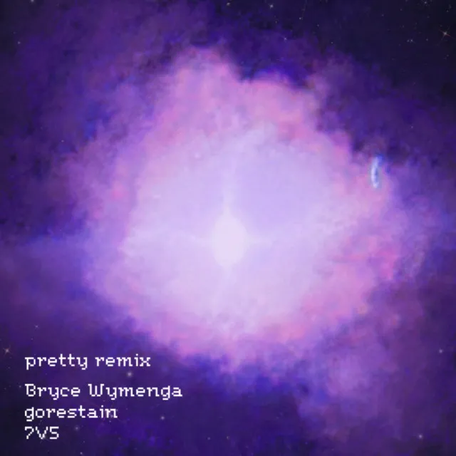 pretty - Remix