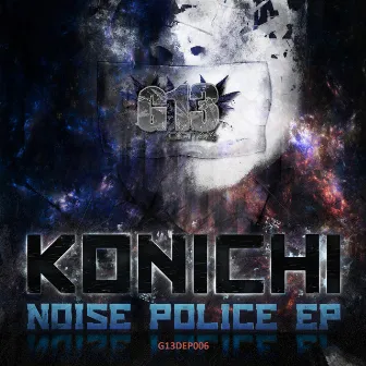 Noise Police EP by Konichi