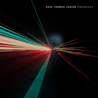 Promises by Dave Thomas Junior