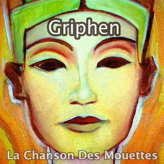 La Chanson des Mouettes by Griphen