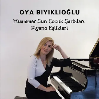 Muammer Sun Çocuk Şarkıları Piyano Eşlikleri by Muammer Sun