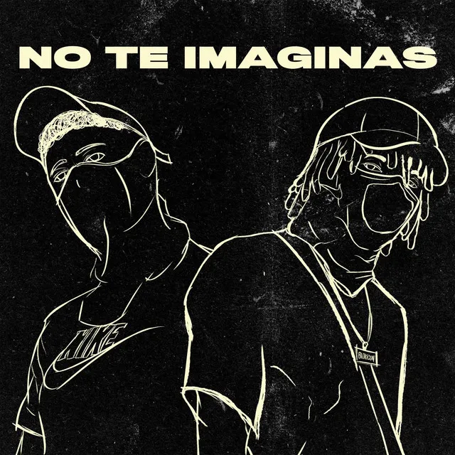 No Te Imaginas