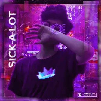 Sick-A-Lot by SickLot