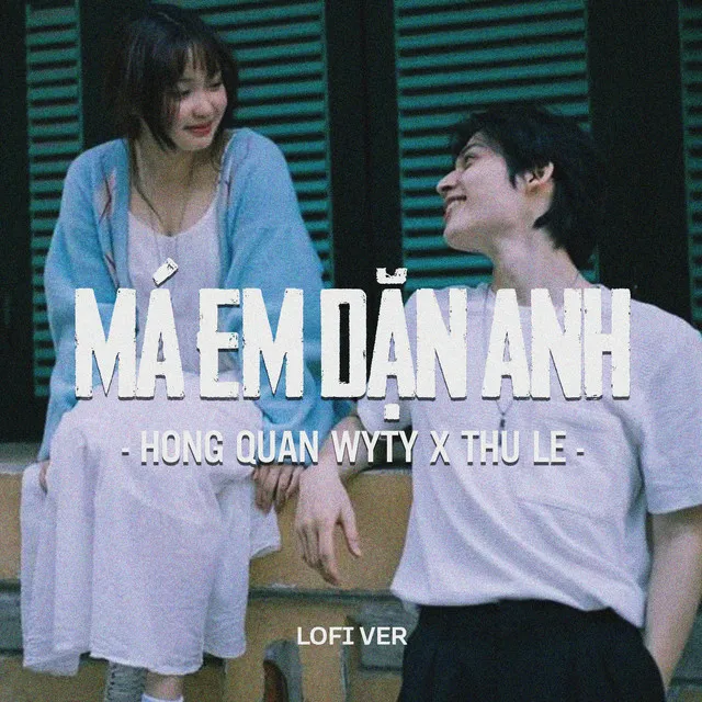 Má Em Dặn Anh (Lofi)