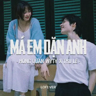 Má Em Dặn Anh (Lofi) by Thư Lê