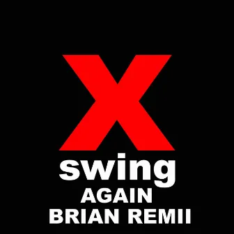 Again (Original Mix) by Brian Remii