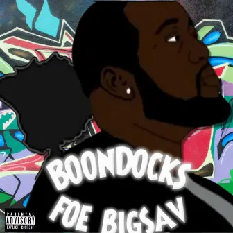 Boondocks by FOE BigSav