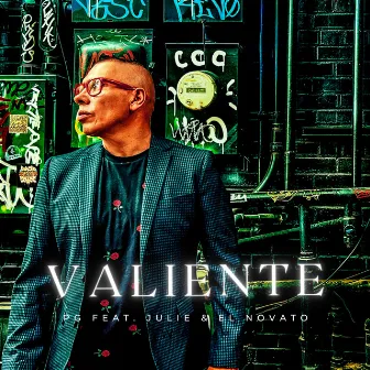 Valiente by PG