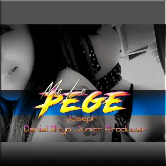 Me Le Pege by 