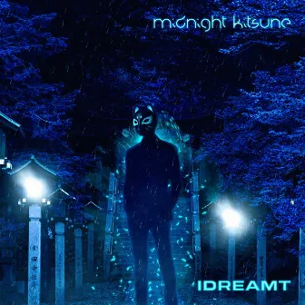 idreamt by Midnight Kitsune