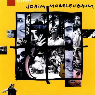 Quarteto Jobim Morelenbaum by Quarteto Jobim-Morelenbaum