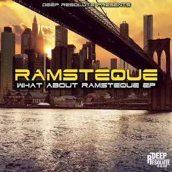 What About RamsTeque EP by RamsTeque