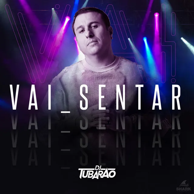 Vai Sentar