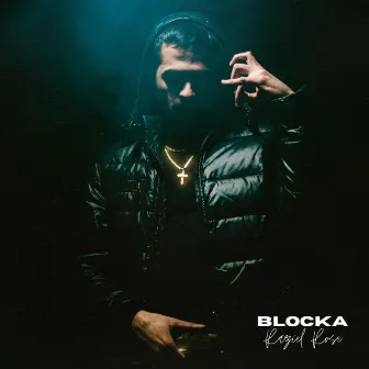 BLOCKA by Raziel Rose