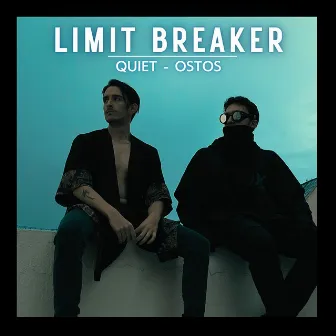 Limit Breaker by Ostos