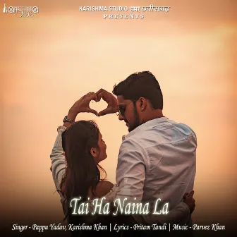 Tai Ha Naina La by Unknown Artist