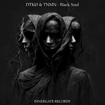 Black Soul by INNERGATE RECORDS