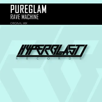 Rave Machine by Pureglam