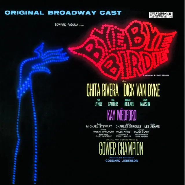 Bye Bye Birdie - Original Broadway Cast: What Did I Ever See in Him