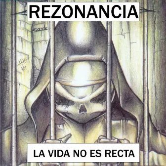 La Vida No Es Recta by Rezonancia