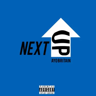 Next Up by Ayo Britain