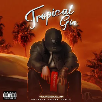 Tropicalgin by young baalam