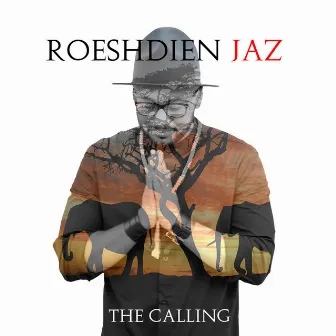 The Calling by Roeshdien Jaz