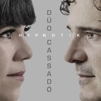 HYPNOTIK by Duo Cassadó