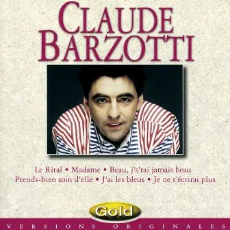 Gold by Claude Barzotti