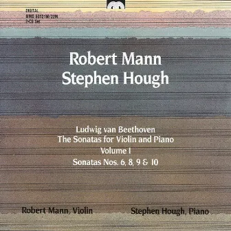 Beethoven: The Sonatas for Violin and Piano, Vol. 1 by Robert Mann