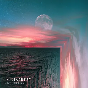 Anachronism by In Disarray