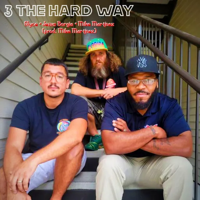 3 the Hard Way