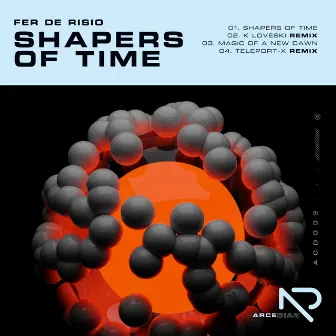 Shapers of Time by Fer De Risio