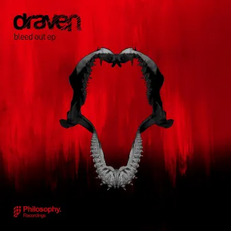 Bleed Out EP by Draven