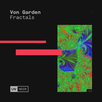 Fractals by Von Garden