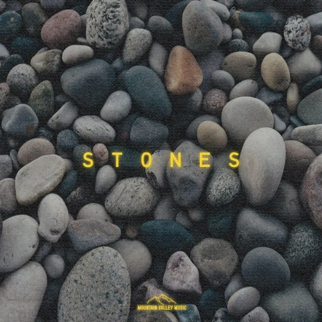 Stones