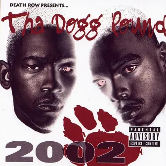 2002 by Tha Dogg Pound