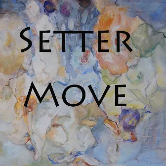 Move by Setter