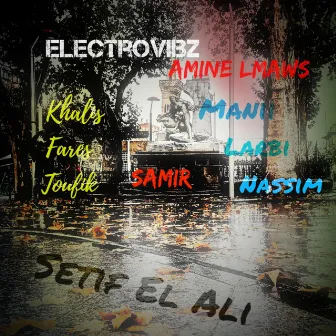 Setif El Ali by ElectroVibZ