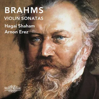 Brahms: Violin Sonatas by Hagai Shaham