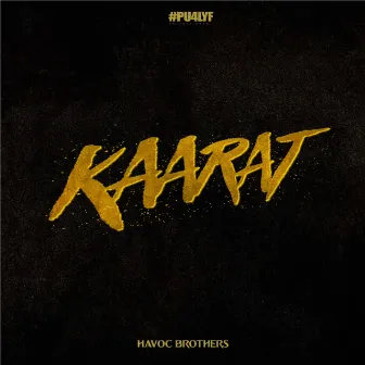 Kaarat by Havoc Mathan