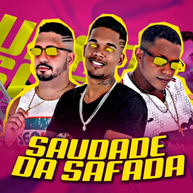 Saudade da Safada