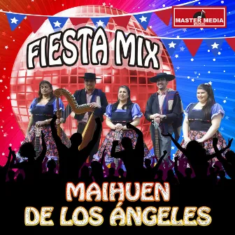 Fiesta Mix Maihuen de los Angeles by Maihuen de los Angeles