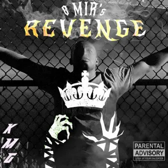 8 MIR'S REVENGE by 8MIR